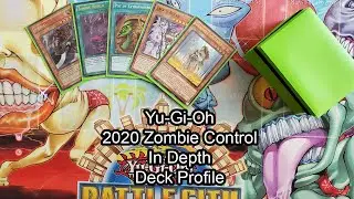 Yugioh In Depth: 2020 Zombie Control Deck Profile + Test Hands