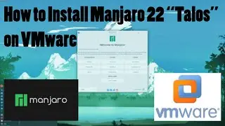How to Install Manjaro Linux 22.1 