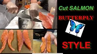 HOW TO CUT SALMON BUTTERFLY STYLE