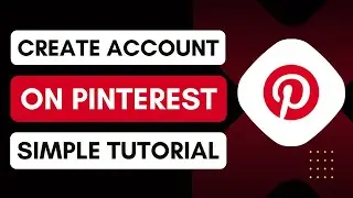 How To Create An Account On Pinterest