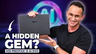 Демонстрация MSI Prestige 13 AI Evo: легкий и портативный!