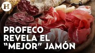 &iquest;Cu&aacute;l es el mejor jam&oacute;n de supermercado? Profeco revela 5 marcas de jam&oacute;n m&aacute;s saludable en M&eacute;xico