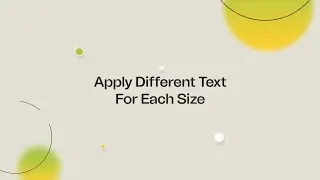 Apply Different Text For Each Size
