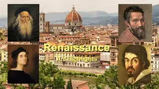RENAISSANCE, ARTWORK, FAMOUS PAINTERS, ART HIGHLIGHTS 