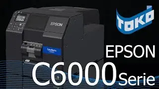 Neuheit: EPSON ColorWorks C6000 Serie [6000Ae / C6000Pe / C6500Ae / C6500Pe]