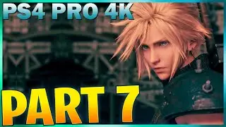Final Fantasy 7 Remake - Walkthrough Part 7 | No Commentary | 4K Gameplay