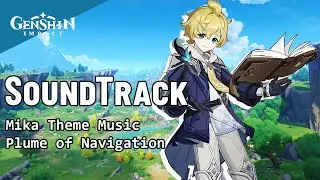Mika Theme Music  - Plume of Navigation (KemQuy Remix) | Genshin Impact