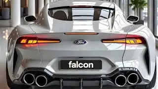 2026 Ford Falcon Review &ndash; Stunning Redesign, Features, Performance & Price Breakdown