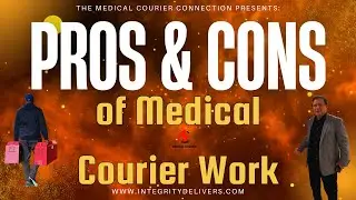 The Pros and Cons of Medical Courier Work #medicalcourier #prosandcons #courierlife #medicaldelivery
