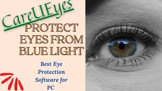 Best software for eye in 2025 | Blue light filter for pc - CareUEyes