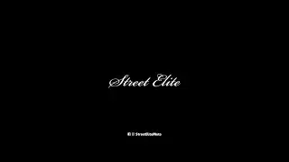 Street Elite - Something new - 03-2022