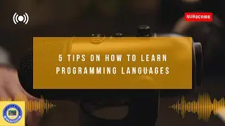 5 Tips on How To Learn Programming Languages  #podcast