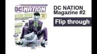 DC Nation #2 Magazine Diary of Making Batman 50 Wedding Event