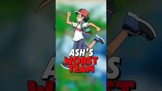 Ash&rsquo;s WORST TEAM EVER!