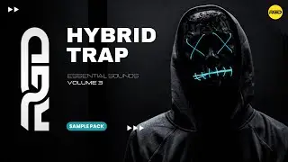 Hybrid Trap Sample Pack - Essentials V3 | Samples, Vocals & Presets