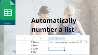 Amazing feature to automatically number a list in Google Sheets