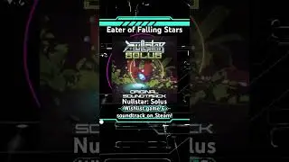 Eater of Falling Stars - Nullstar: Solus soundtrack preview