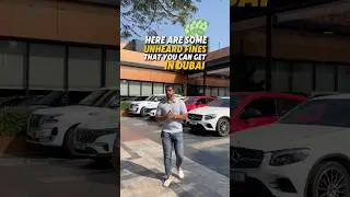 Fines in Dubai You Probably Didn&rsquo;t Know About! 🚨🇦🇪