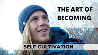 SELF CULTIVATION | The Art and Science of Changing your Life