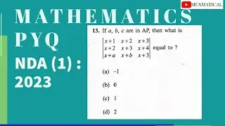 NDA (1) : 2023 MATHEMATICS PYQ