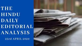 The Hindu Daily Editorial Analysis // 23rd April 2020 // Post-retirement Jobs for judges & lot more