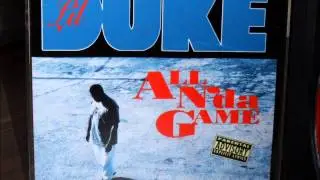 LIL DUKE       All N` Da Game