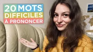 20 Mots Difficiles à Prononcer en Français ! Exercice de Prononciation