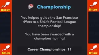 Winning 11 Championship Rings on Bitlife