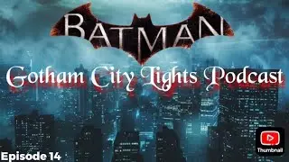 Gotham City Light Podcast # 14 #viral #comicbook #dccomics  #videoviral #videofeeds #batman
