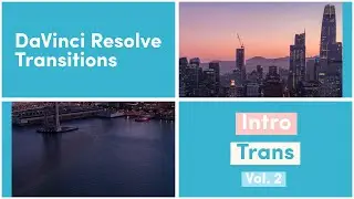 Intro Transition Vol  2 for DaVinci Resolve