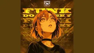 Funk Do Whisky (Slowed)