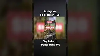 Transparent TVs will replace black screen TVs in 2024 - (OLED tech)
