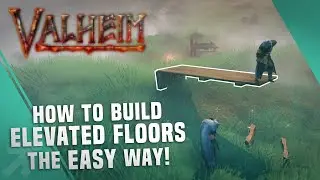 EASY Trick YOU NEED to KNOW Building Elevated Floors // Valheim Tutorial #1