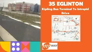 MiWay 35 Eglinton - Kipling Bus Terminal To Intrepid Drive (east of Ninth Line) - Full Route