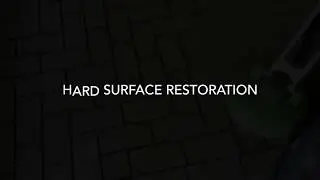 Hard Surface Cleaning and Restoration