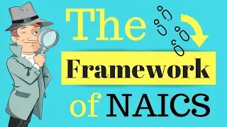 The Conceptual Framework of NAICS | Class Codes