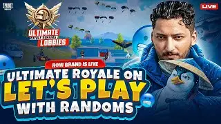 Ultimate Royale😎Lets Play With Randoms | Rank 1 Is On👌 | Pubg Mobile | How Brand