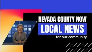 Nevada County Now - 1-7-26