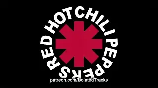 Red Hot Chili Peppers - Can't Stop (Drums & Bass Only)