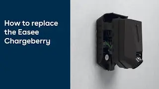 Как заменить Chargeberry &mdash; часто задаваемые вопросы Easee