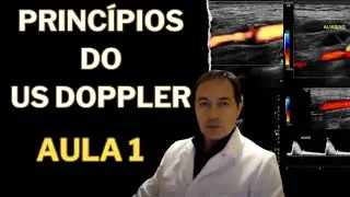 PRINCÍPIOS DO US DOPPLER - AULA 1