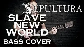 Sepultura - Slave New World (bass cover)