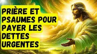 PRI&Egrave;RE ET PSAUMES POUR PAYER LES DETTES URGENTES