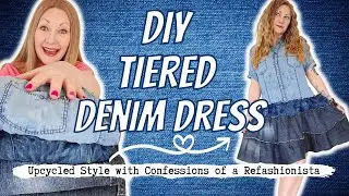 Thrift Flip: Upcycled DIY Denim Tiered Dress Tutorial