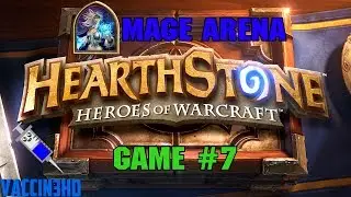 Hearthstone Arena - Mage Deck (Game #7 Mage v. Warlock)
