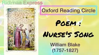 Poem: Nurse's Song | William Blake | Poem Recitation | Oxford Reading Circle | Book 5 | Unit 5