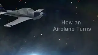 How an Airplane Turns | Pilot Tutorial