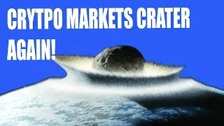 CRYPTO MARKETS GET DESTROYED!!
