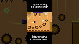 Day 1 of making a medium demon in GD #geometrydash #mediumdemon