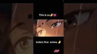 First Indian anime...#2026shorts #asthetic#india@AditySen-c6x @aditysen2646@AditySen-h3v